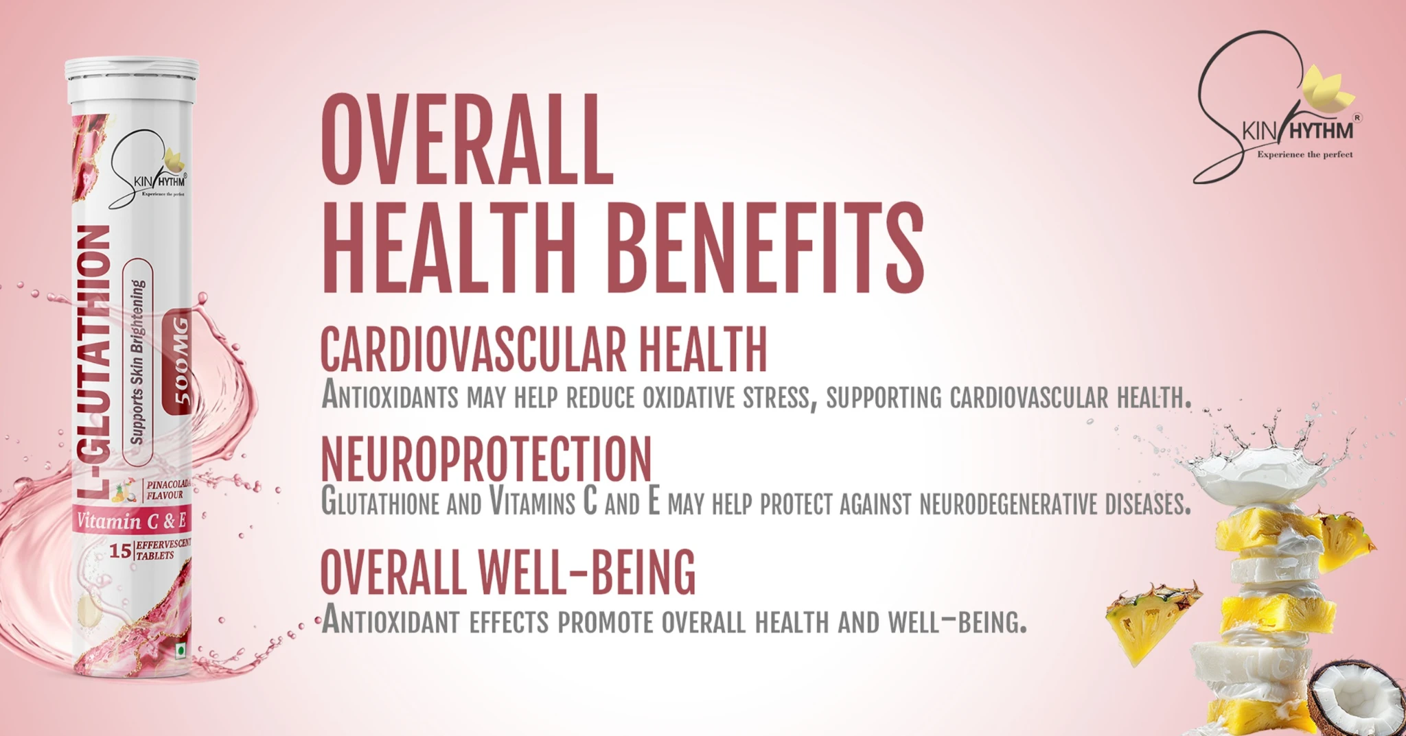 SkinRhythm Glutathione tablet packaging showcasing overall health benefits such as cardiovascular support, neuroprotection, and improved well-being through antioxidants Vitamin C and E; promoted as Glutone tablet.